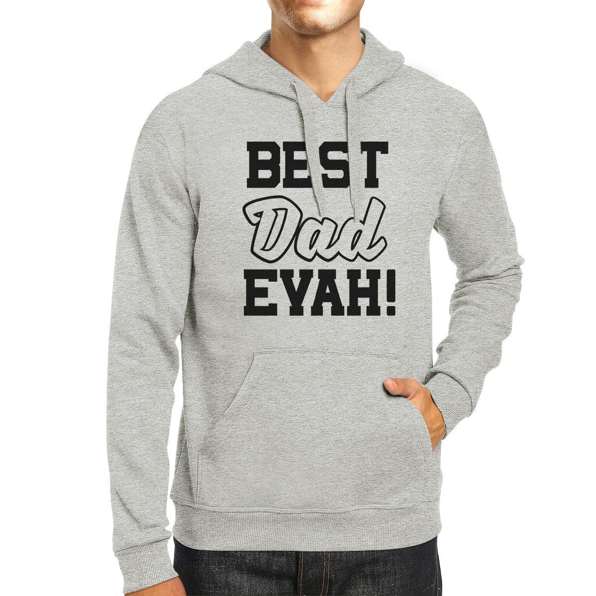 Best Dad Evah Unisex Grey Round Neck Hoodie For Fathers Day