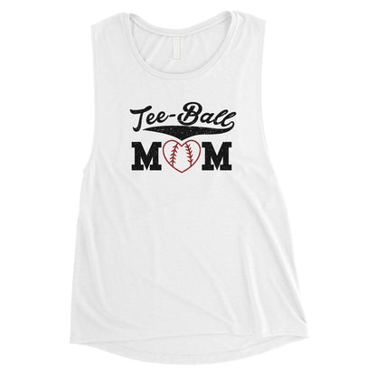 Tee-Ball Mom Womens Muscle T-Shirt