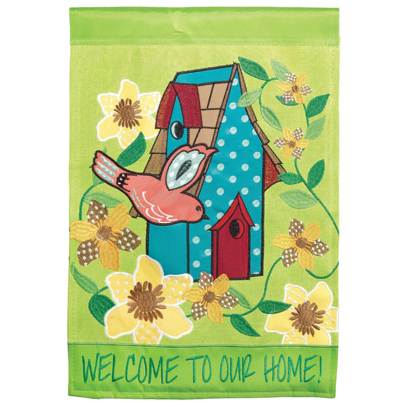 Welcome To Our Home! Garden Flag