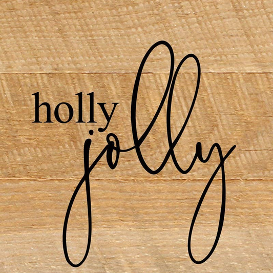 Holly jolly... Wall Sign