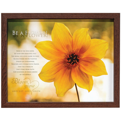 Framed Wall Be A Flower Glass Walnut Wood