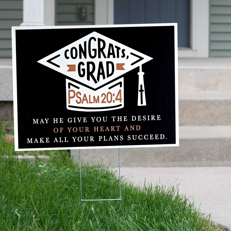 Yard Sign Congrats Grad Psalm 20:4