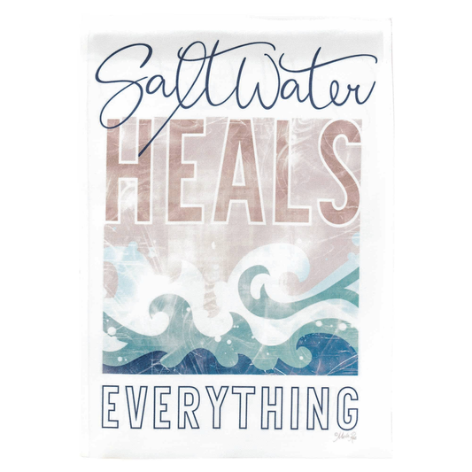 Saltwater Heals Everything Print Garden Flag