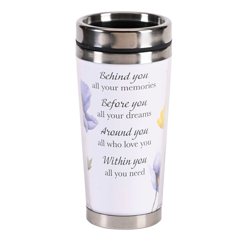 Travel Mug Behind You All Your Memories