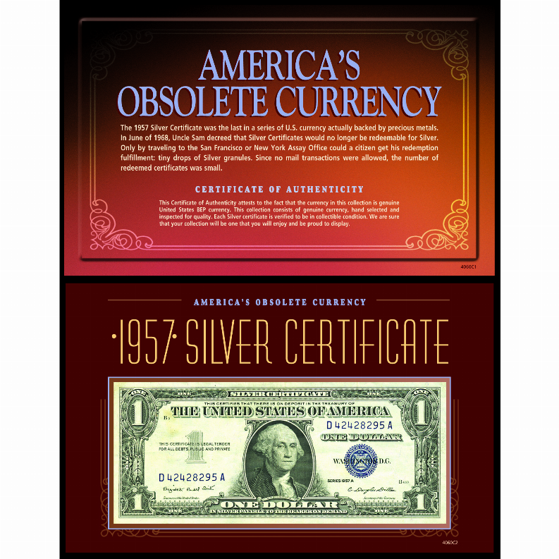 America's Obsolete Currency - 1957 Silver Certificate