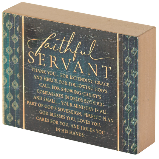 FAITHFUL SERVANT POEM TABLETOP PLAQUE