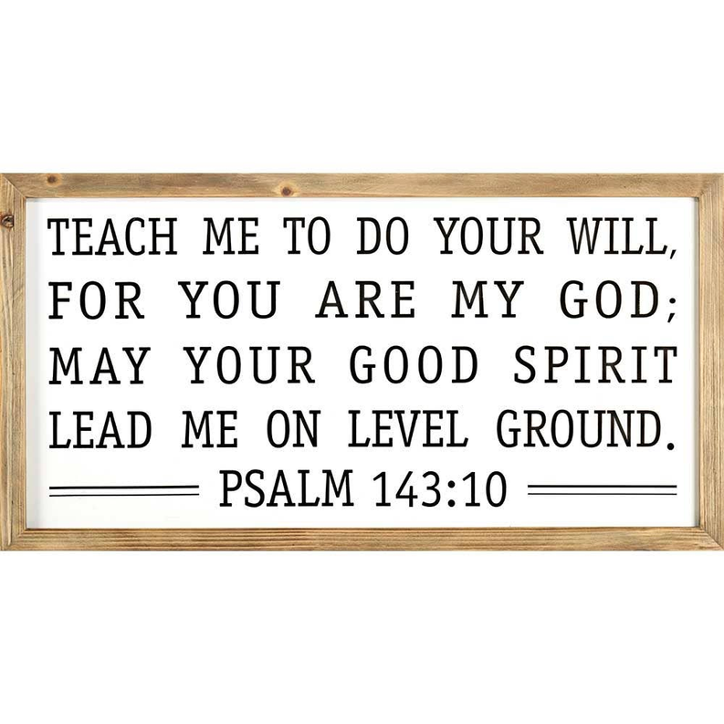 Teach Me To Do Your Will Wall Plaque