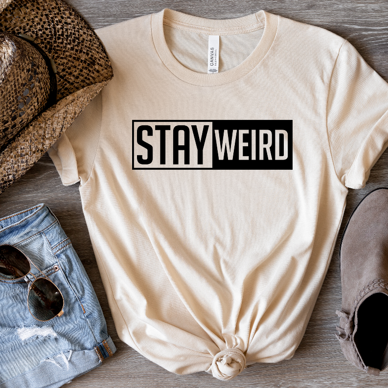 Stay Weird