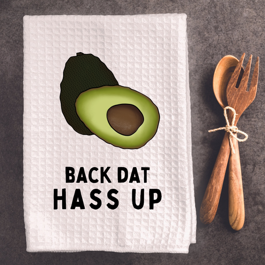 Back Dat Hass Up - Tea Towel