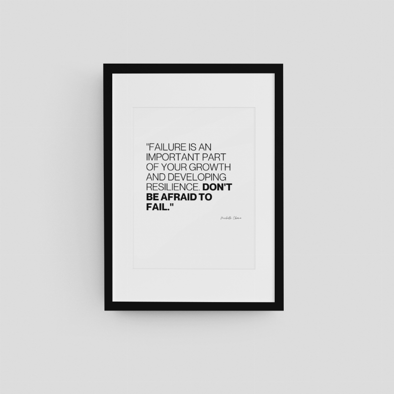 "Don't Be Afraid to Fail" Michelle Obama Quote Wall Art Print