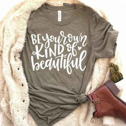 Women's Retro Be Your Own Kind of Beautiful T-Shirt