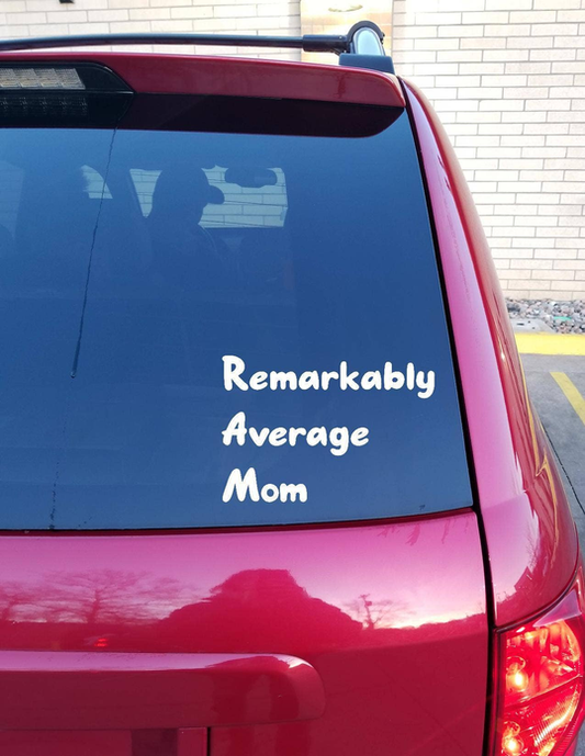 Remarkably Average Mom Decal