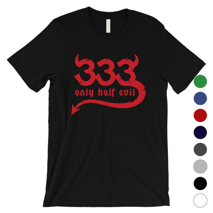 333 Only Half Evil Funny Halloween Costume Cute Mens T-Shirt