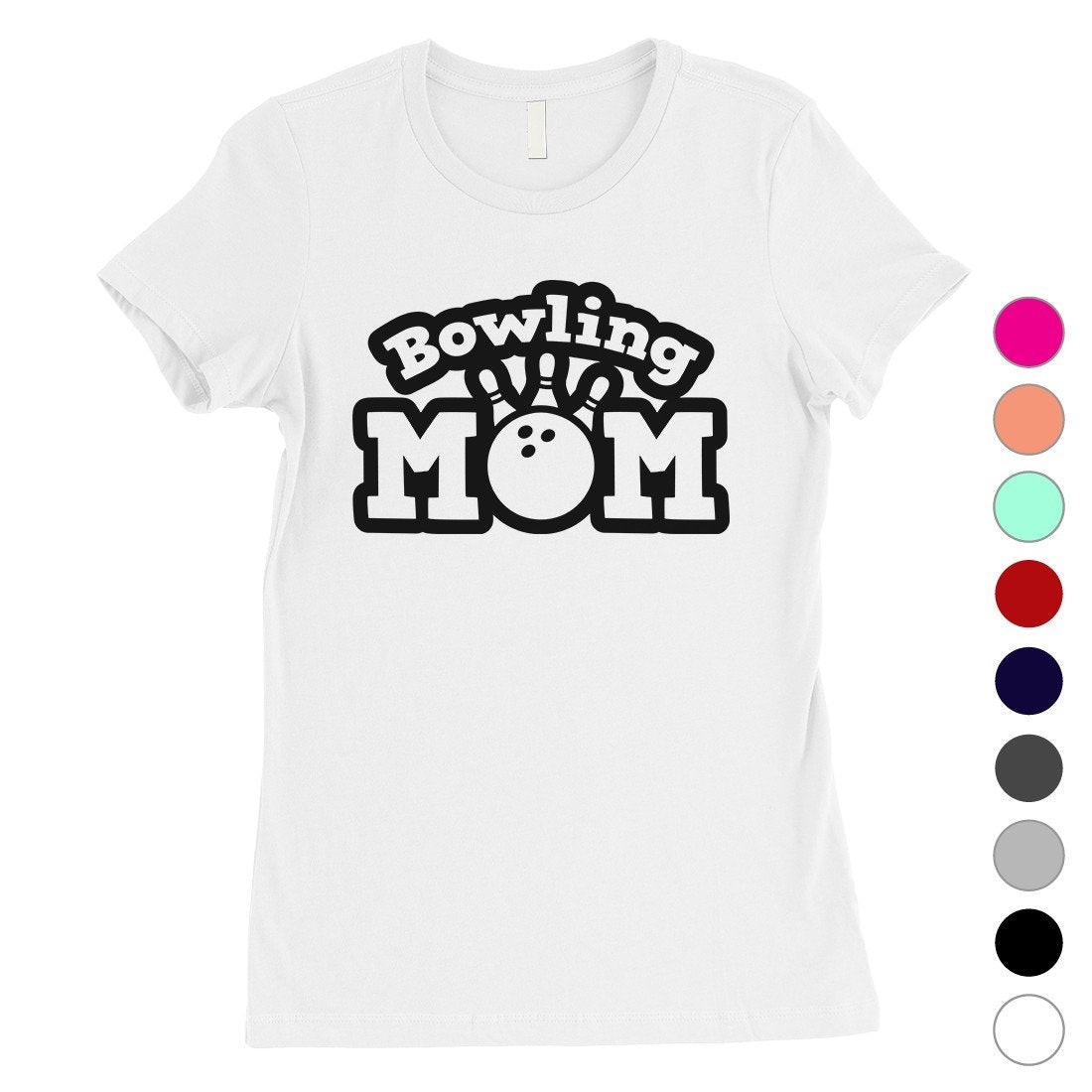 Bowling Mom Womens Shirt Funny Bowling Mother's Day Gift T-Shirt