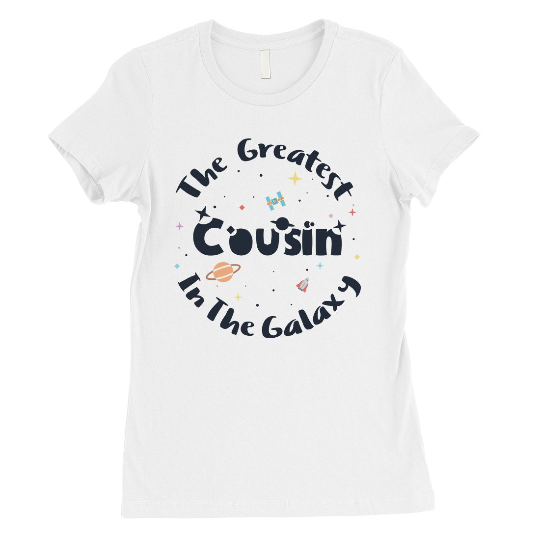 The Greatest Cousin Womens T-Shirt Cute Cousing Birthday Gift