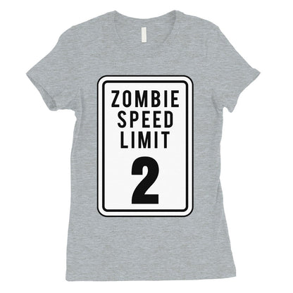 Zombie Speed Limit Womens T-Shirt