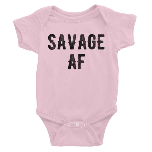 365 Printing Savage AF Baby Bodysuit Gift For Baby Shower Cute Infant Jumpsuit