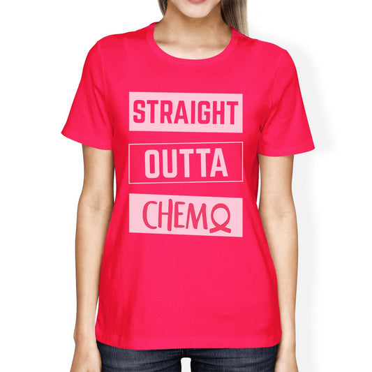 Straight Outta Chemo Breast Cancer Womens Hot Pink Shirt