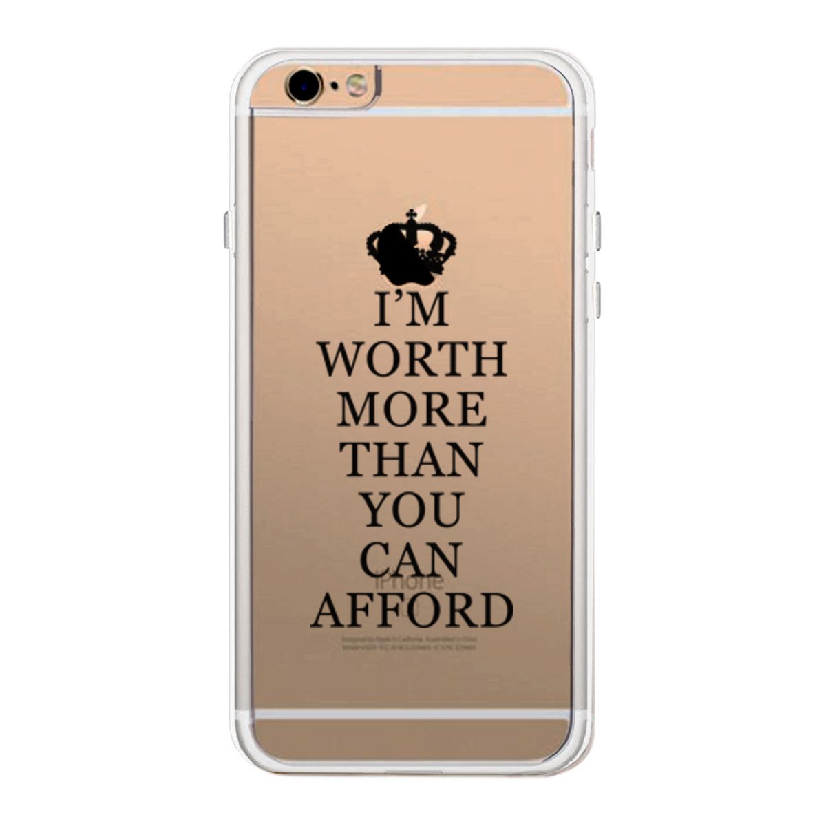 Worth You Can Afford Phone Case Cute Clear Phonecase