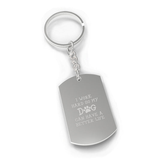 Work Hard Dog Life Dog Mom Owner Gift Novelty Key Chain Engraved