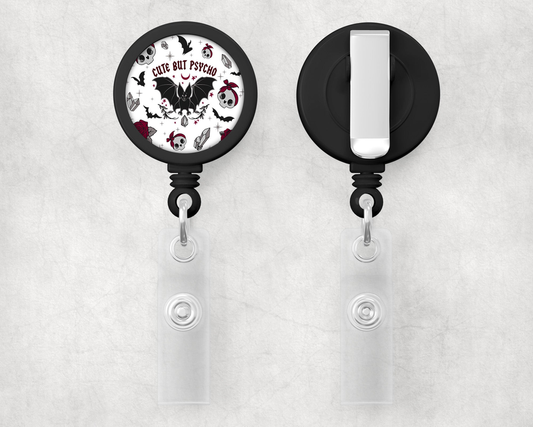 Bat Cute But Psycho 1" Retractable Badge Reel