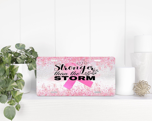 Stronger Than The Storm Pink Ribbon|License Plate