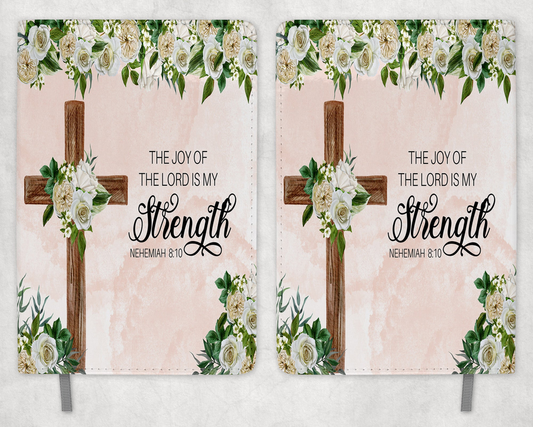 The Joy Of The Lord Is My Strength Printed 8 Inch  A-5 Journal