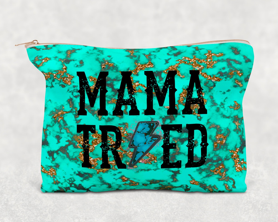 Turquoise Mama Tried  Printed Canvas Zipper Bag