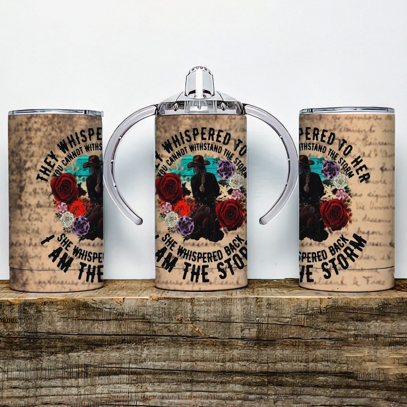 I Am The Storm Cowgirl Insulated Kids Dual Lid Sippy Cup Tumbler