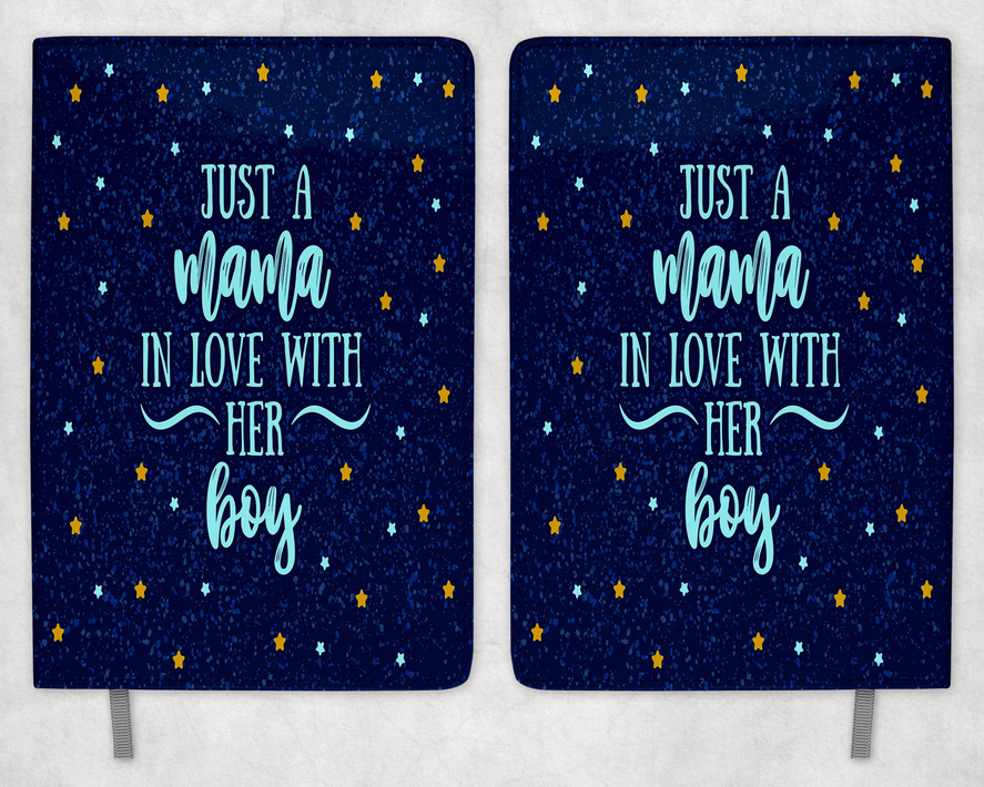 Just A Mama In Love With Her Boy Printed 8 Inch  A-5 Journal