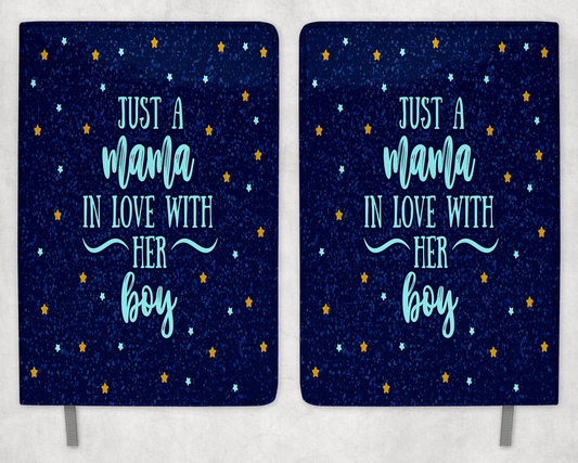 Just A Mama In Love With Her Boy Printed 8 Inch  A-5 Journal