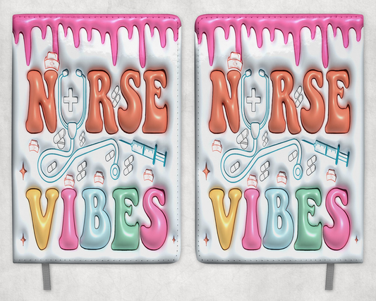 Nurse Vibes Printed 8 Inch  A-5 Journal