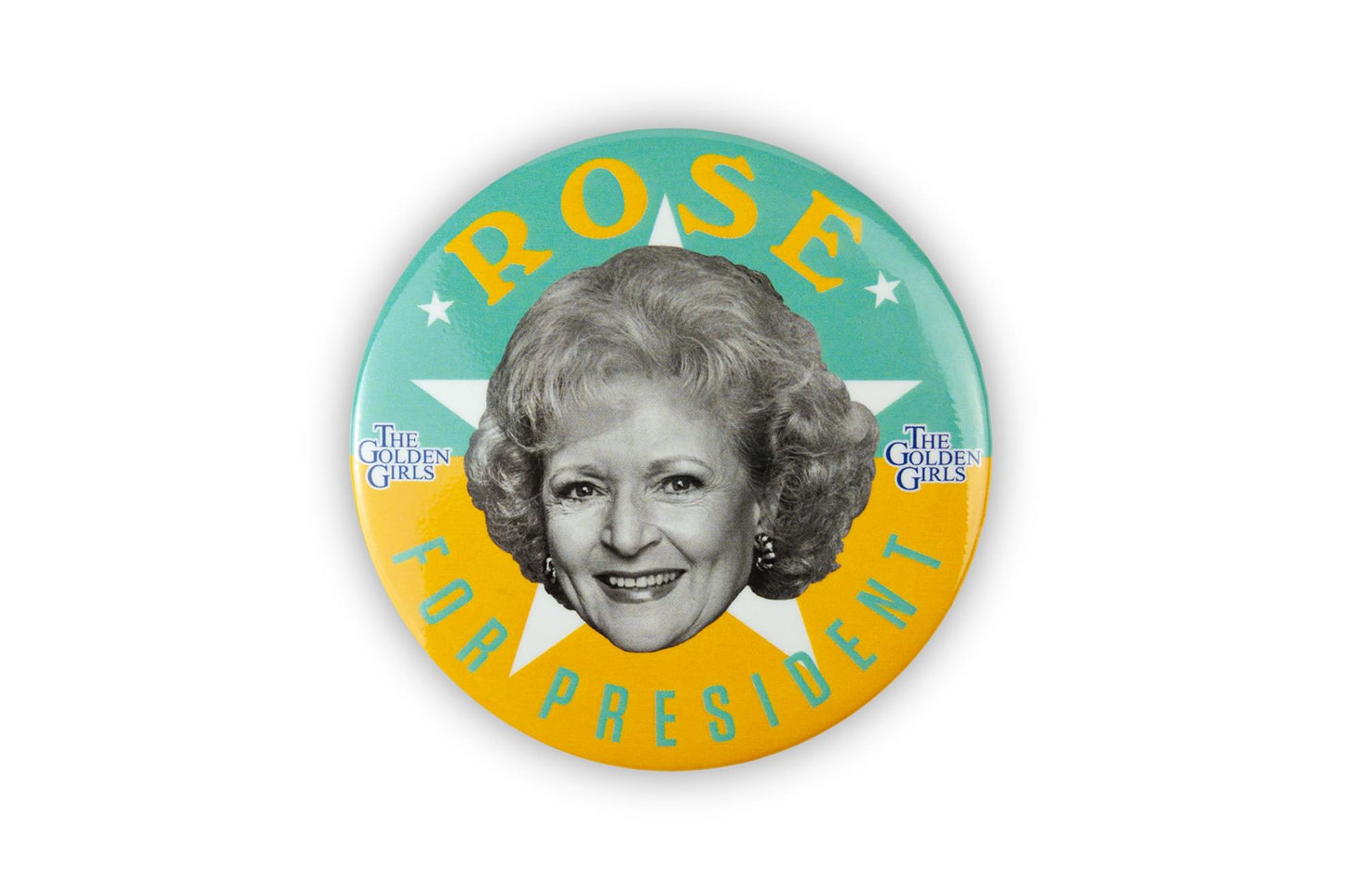 The Golden Girls Rose Presidential Campaign Button Pin § Measures 3 Inches