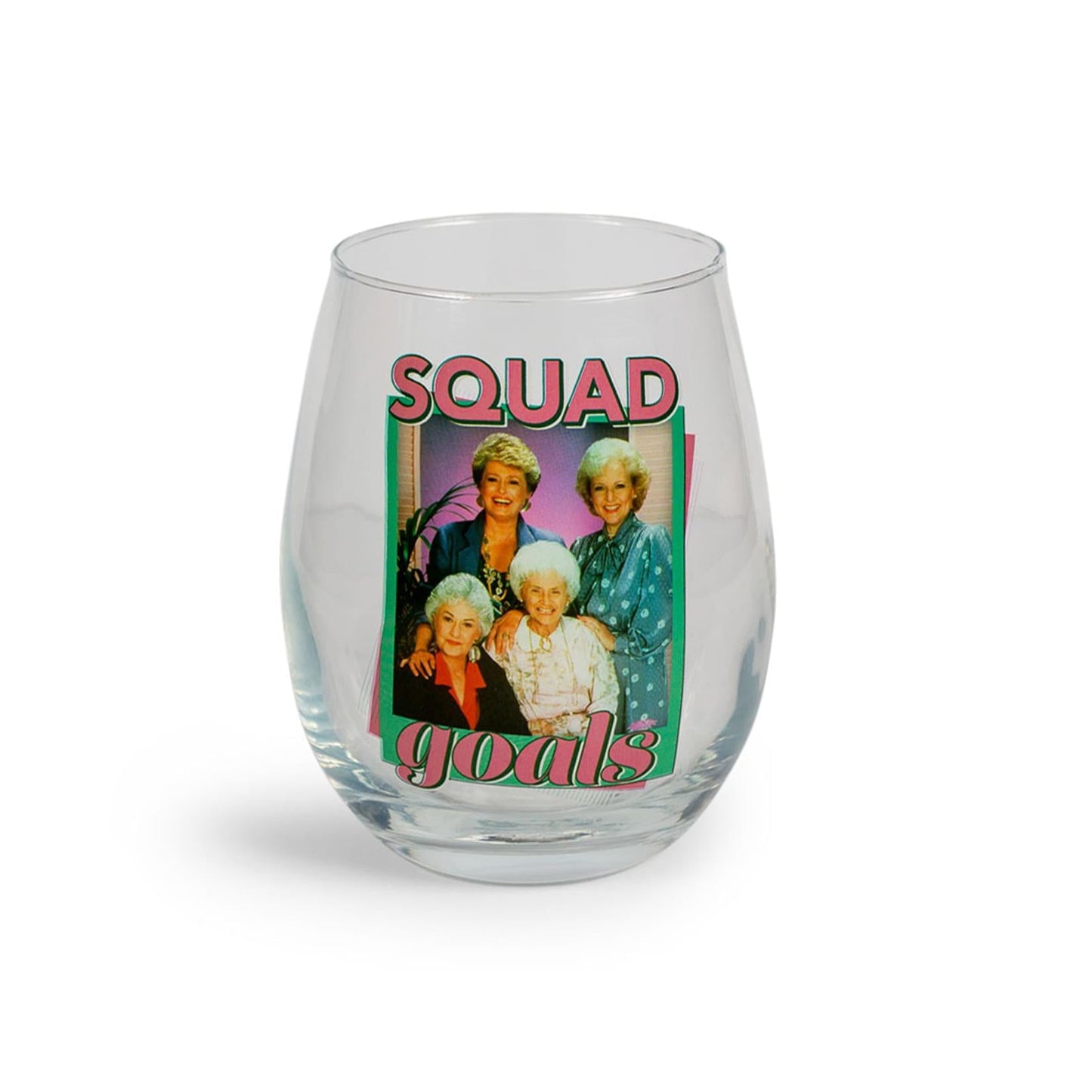 The Golden Girls "Squad Goals" Stemless Glass § Holds 20 Ounces