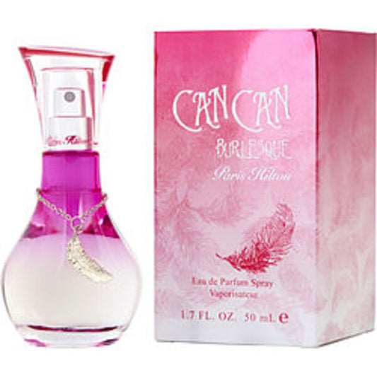 PARIS HILTON CAN CAN BURLESQUE by Paris Hilton EAU DE PARFUM SPRAY 1.7 OZ For Women