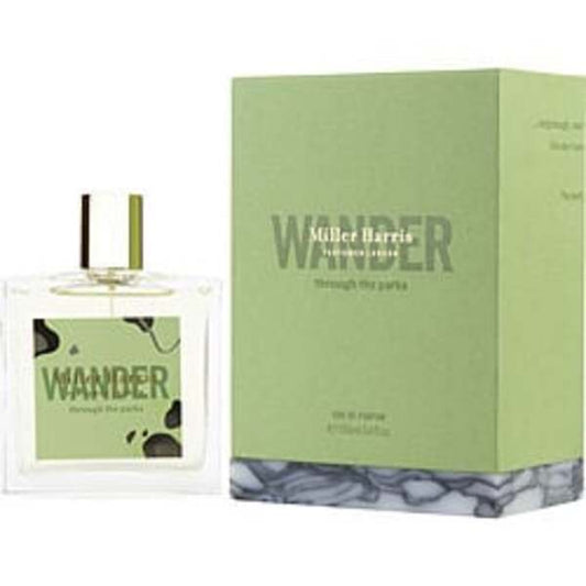 WANDER THROUGH THE PARKS by Miller Harris EAU DE PARFUM SPRAY 3.4 OZ For Anyone